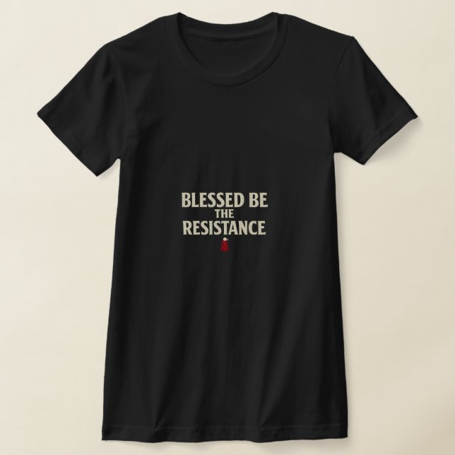 CAMISETA BENDITA SEJA A RESISTÊNCIA (Postura )