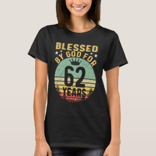 Camiseta Bendito por DEUS por 62 Anos de Ser Incrível 62 Bi