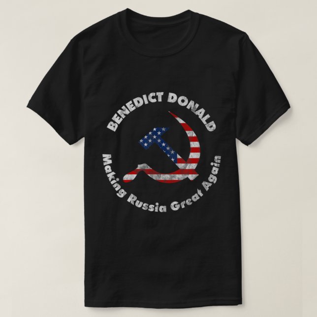 Camiseta Benedict Donald Fazer Rússia Excelente Novamente A (Frente do Design)