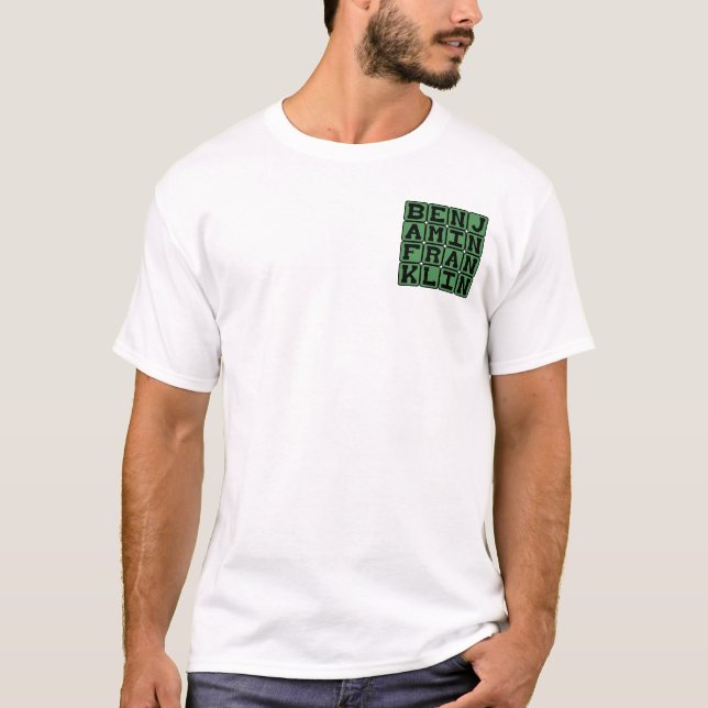 Camiseta Benjamin Franklin, líder dos Estados Unidos (Frente)