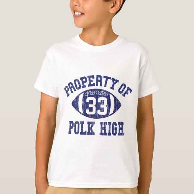 Camiseta Bens Do Polk High Football 33 Com Idade Não Maam (Frente)