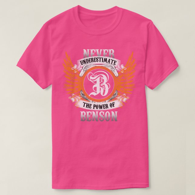 Camiseta Benson Name Shirt Nunca Subestima O Poder De (Frente do Design)