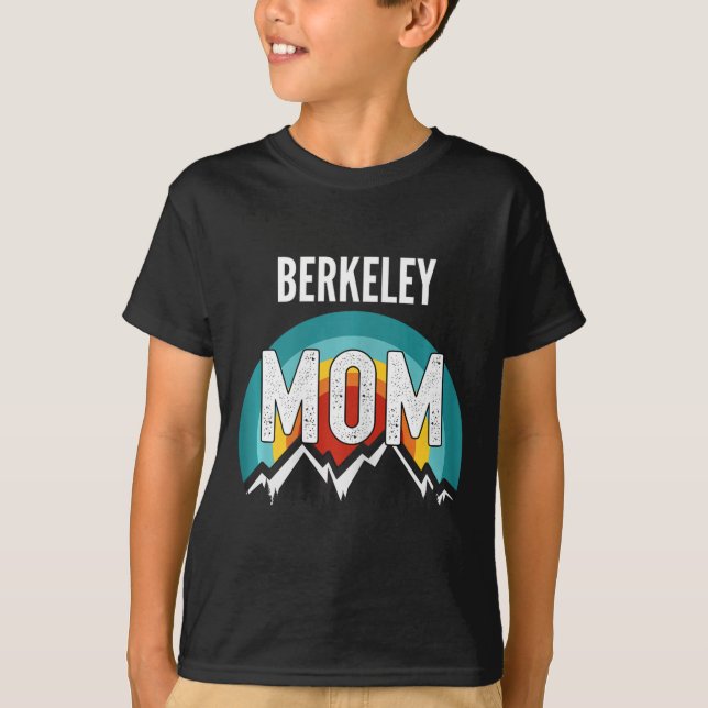 Camiseta Berkeley Mãe Mãe Dia de as mães Mãe (Frente)