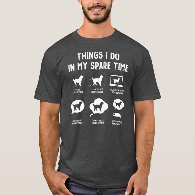 Camiseta Bernedoodle Things Do Spare Time Funny Dog Mom (Frente)