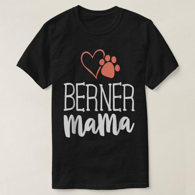 Camiseta Berner Mama Bernese Mountain Dog presente Mãe Mãe  (Frente do Design)