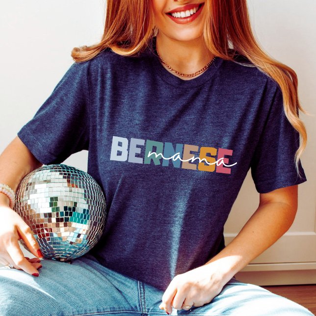 Camiseta Bernese Mama Gift Bernese Mountain Dog Presente mo (Criador carregado)