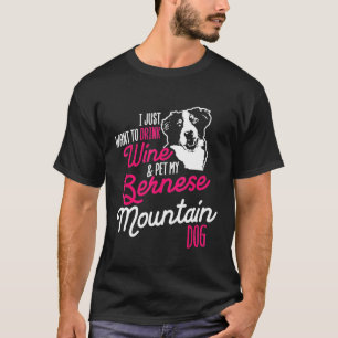 Camiseta Bernese Mountain Dog Bebendo Cachorro Mãe Vinho Ca
