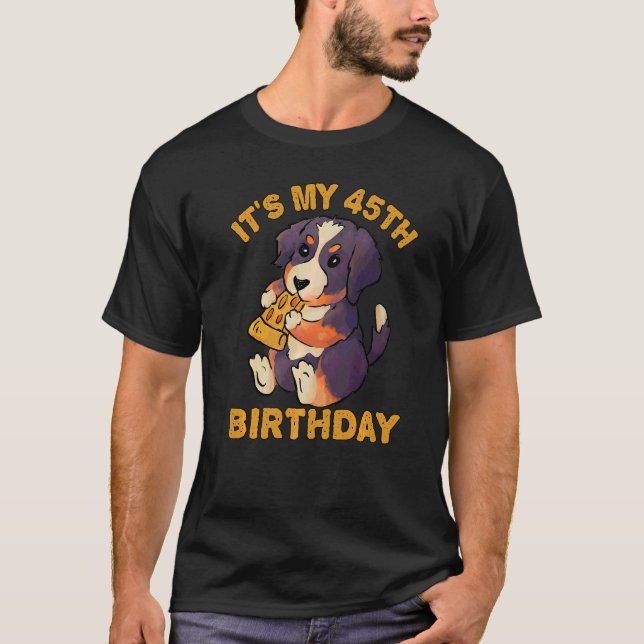 Camiseta Bernese Mountain Dog Comendo Pizza É Meu Quarenta  (Frente)