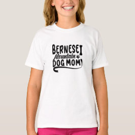 Camiseta Bernese Puppy Mãe, Bernese Dog Mãe, Bernese Mãe