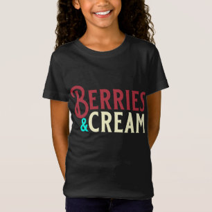 Camiseta Berries Engraçados e Frutas de Creme e Amantes de