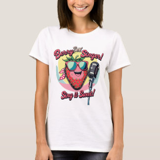 Camiseta Berry Best Singer - Sweet Strawberry