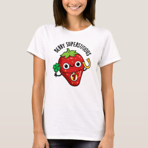 Camiseta Berry Superstitious Funny Fruta Pun