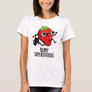Camiseta Berry Superstitious Funny Fruta Pun