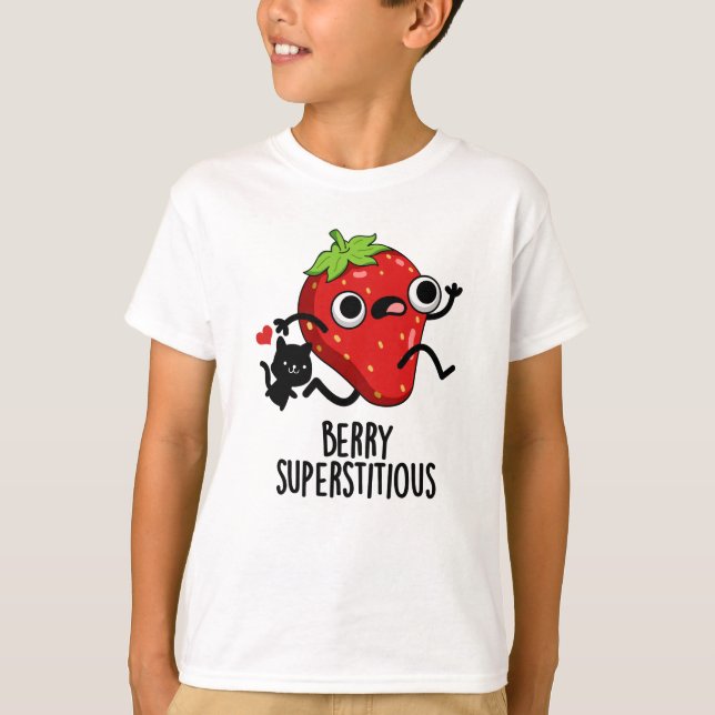 Camiseta Berry Superstitious Funny Fruta Pun (Frente)