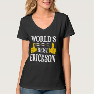 Camiseta Bes do Mundo do Sobrenome da Equipe de Apelido Eri