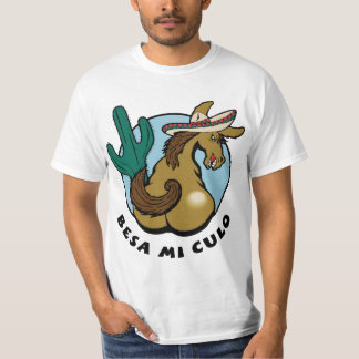 Camiseta Besa MI Culo