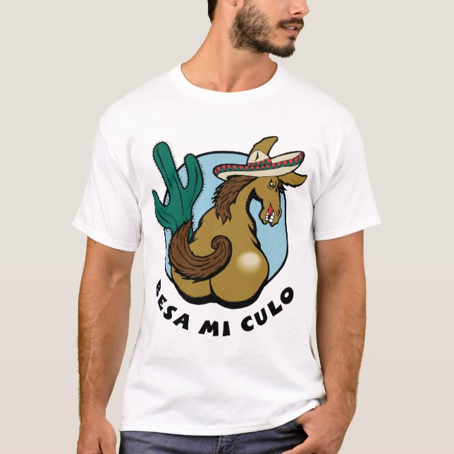Camiseta Besa MI Culo (Frente)