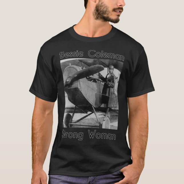 Camiseta Bessie Coleman - Mulher Forte1 (Frente)