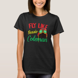 Camiseta Bessie Coleman Voa Mulheres Negras História Mês Af