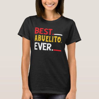 Camiseta Best Abuelito Ever  Fathers Day Party