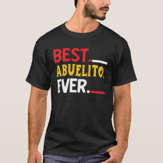 Camiseta Best Abuelito Ever  Fathers Day Party