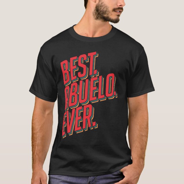 Camiseta Best Abuelo Ever Grandpa (Frente)