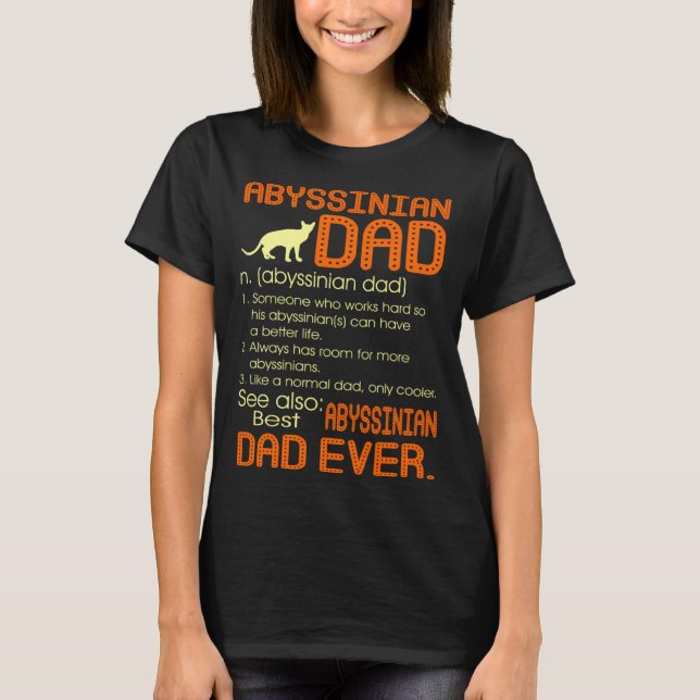 Camiseta Best Abyssinian Cat Dad Happy Father s Day (Frente)