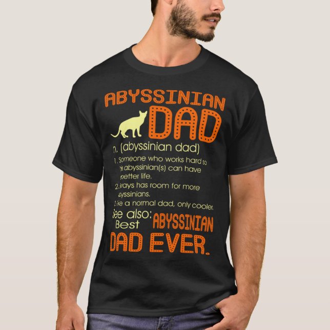 Camiseta Best Abyssinian Cat Dad Happy Father s Day (Frente)