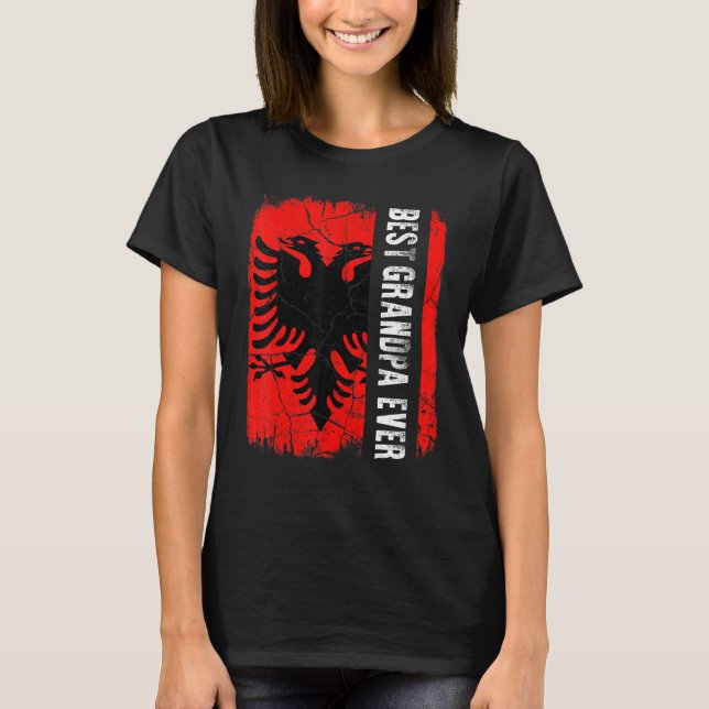 Camiseta Best Albanian Grandpa Ever Albania Flag Father's D (Frente)