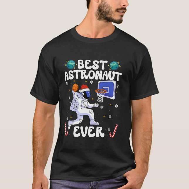 Camiseta Best Astronaut Ever Christmas Basketball Holiday C (Frente)