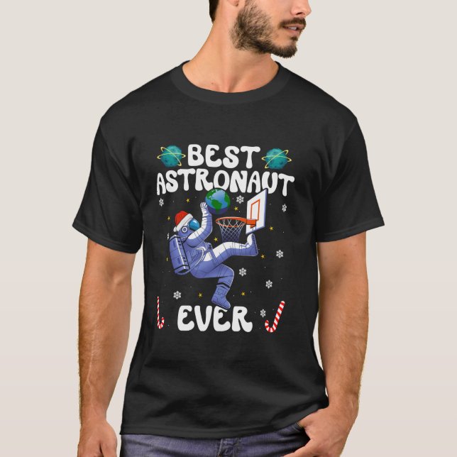 Camiseta Best Astronaut Ever Christmas Basketball Holiday C (Frente)