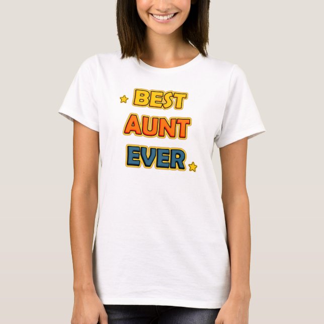 Camiseta Best Aunt Ever (Frente)