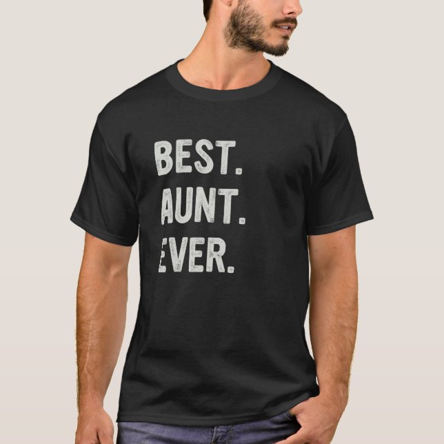 Camiseta Best Aunt Ever Family Aunt (Frente)