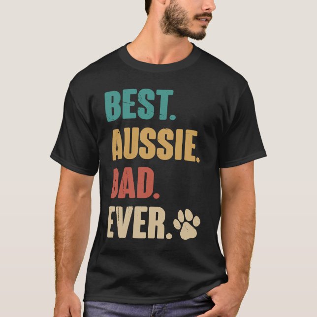 Camiseta Best Aussie Dad  Australian Shepherd Dog (Frente)