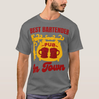 Camiseta Best Bartender In Town
