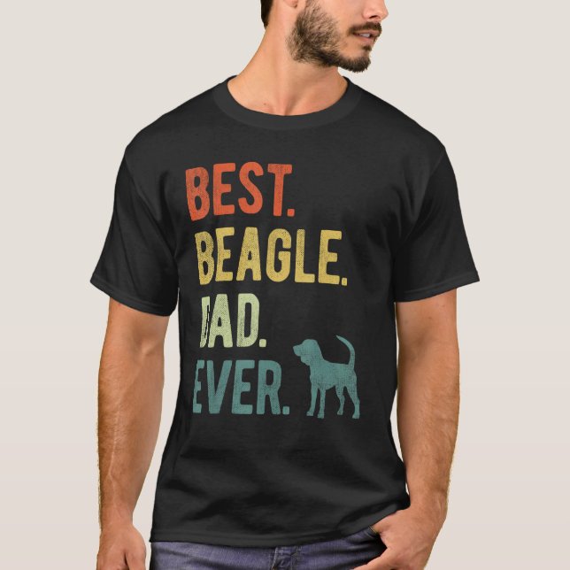 Camiseta Best Beagle Dad Ever Dog Daddy Father s Day (Frente)