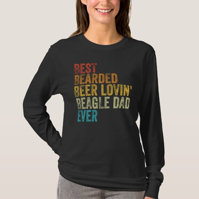Camiseta Best Bearded Beer Lovin Beagle Dad Pet  Dog Owner  (Frente)