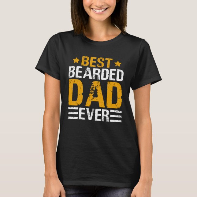 Camiseta Best Bearded Dad Ever   Father´s Day Daddy Men Dad (Frente)