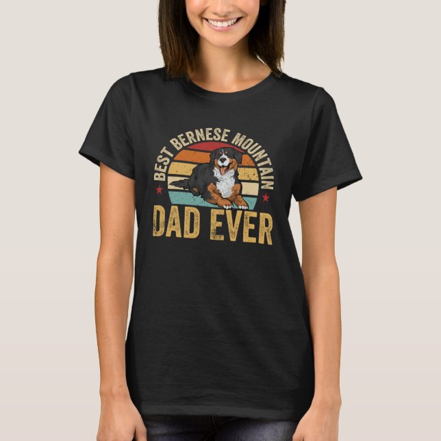 Camiseta Best Bernese Mountain Dad Ever Dog Dad (Frente)