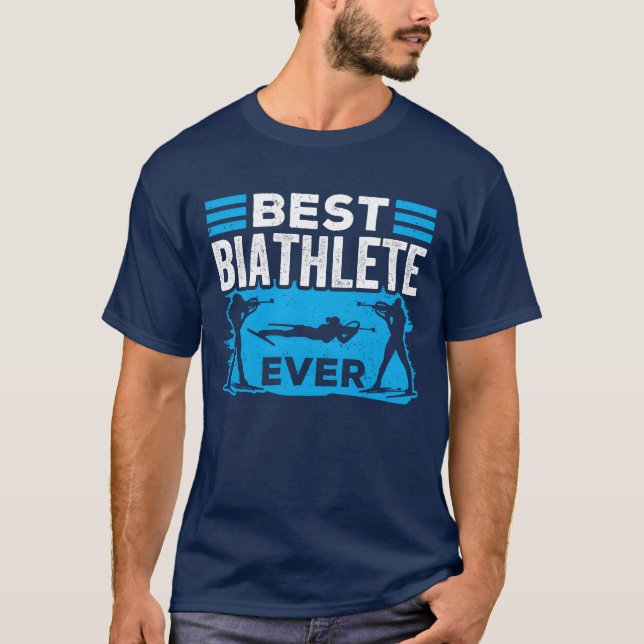 Camiseta Best Biathlete Ever Sports Biathlons Biathlon fami (Frente)