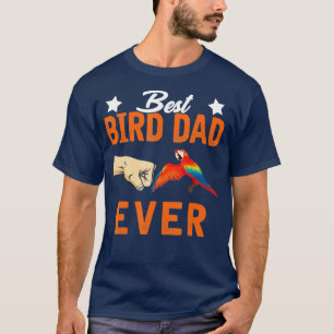 Camiseta Best Bird Dad Ever Parrot Dad  For Men Funny Fathe