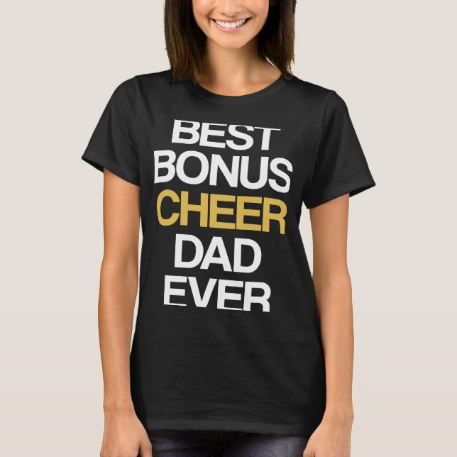 Camiseta Best Bonus Cheer Dad Ever Cheerleading Stepdad Ste (Frente)