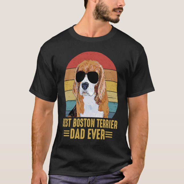 Camiseta Best Boston Terrier Dad Ever Funny For Dog Caretak (Frente)