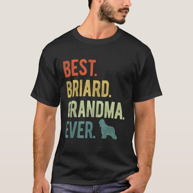 Camiseta Best Briard Grandma Ever Dog  Mother s Day (Frente)