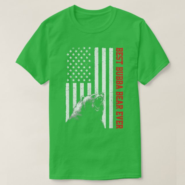 Camiseta Best Bubba Bear Ever USA American Flag Father's Da (Frente do Design)