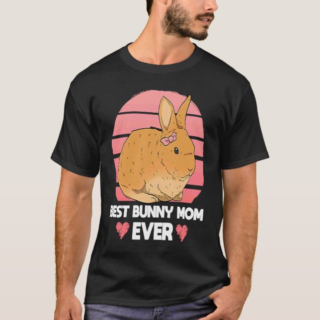 Camiseta Best Bunny Mom Ever Rabbit Mom Animal (Frente)
