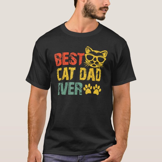 Camiseta Best Cat Dad Ever  Cat Daddy Fathers Day 2023 1 (Frente)
