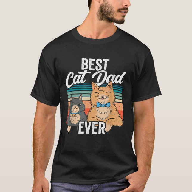 Camiseta Best Cat Dad Ever Daddy Father s Day Father Saying (Frente)