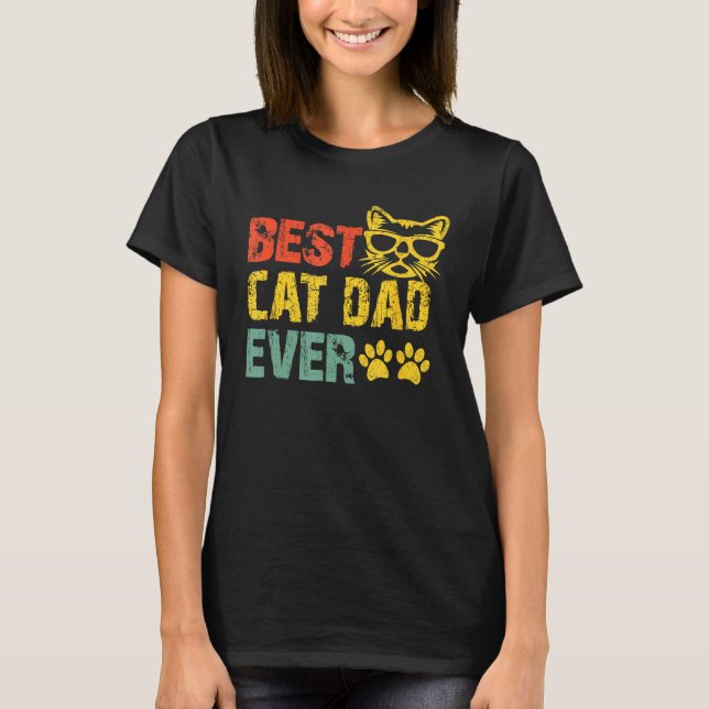 Camiseta Best Cat Dad Ever  Design Cat Daddy Fathers Day 20 (Frente)