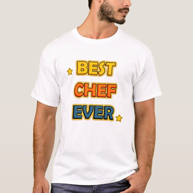 Camiseta Best Chef Ever T Shirt (Frente)